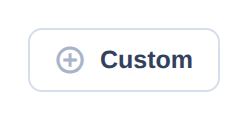 The Custom chip on the standards screen